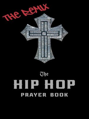 cover image of The Hip Hop Prayer Book
